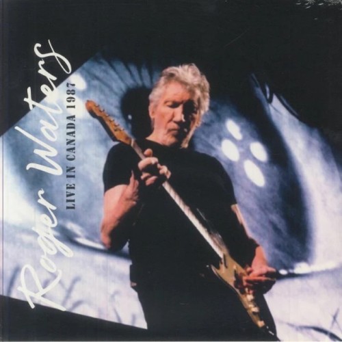 Roger Waters - Live In Canada 1987 Ltd Edition