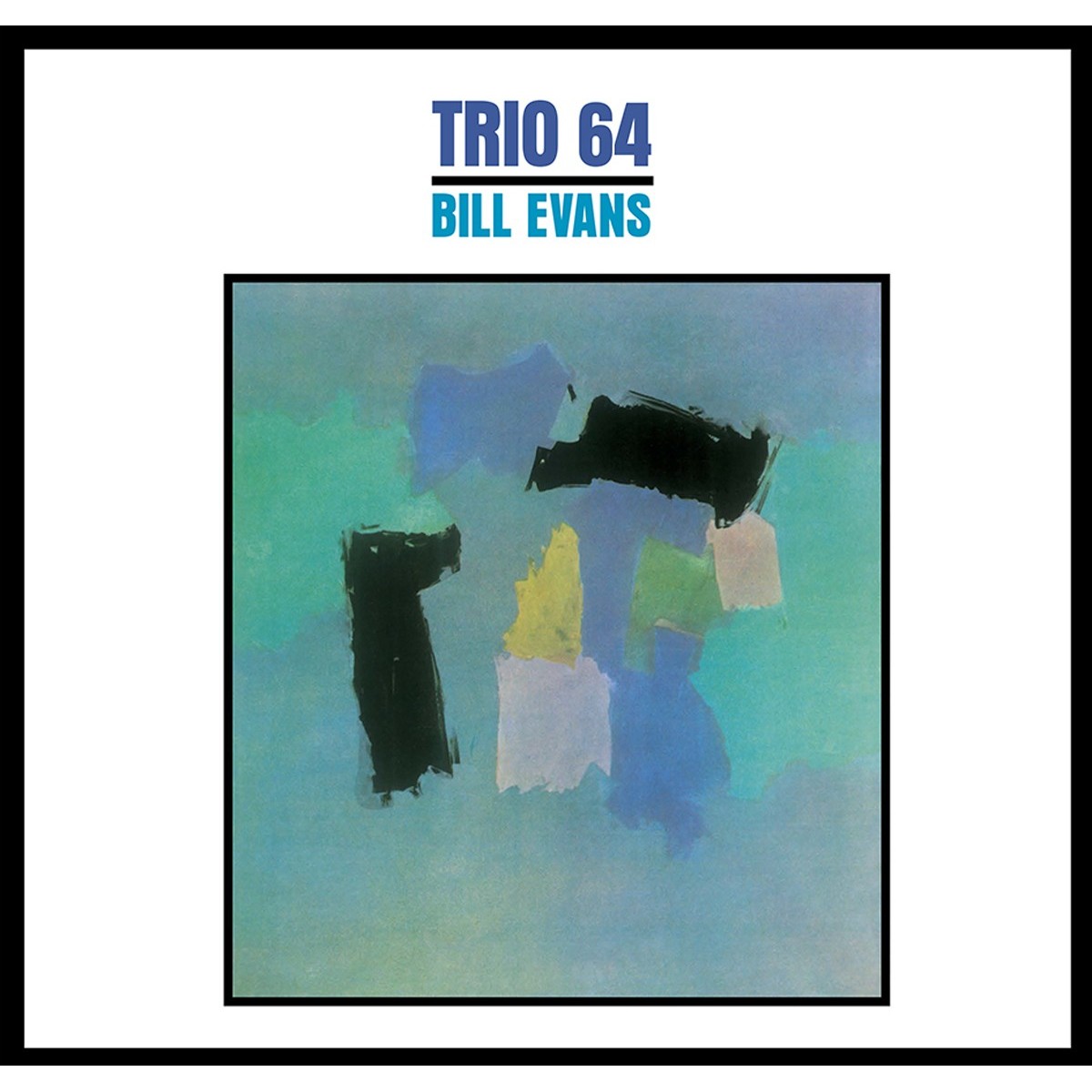 Bill Evans Trio - Trio 64
