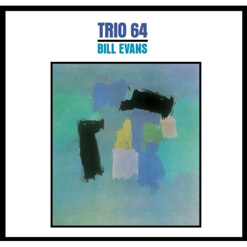 Bill Evans Trio - Trio 64