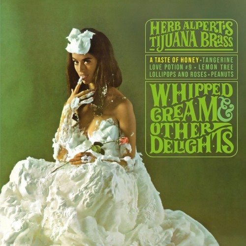 Herb Alpert And The Tijuana Brass - Whipped Cream & Other Delights (45 Rpm)