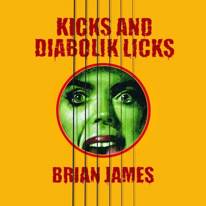 Brian James - Kicks… And Diabolik Licks (Yellow Vinyl)