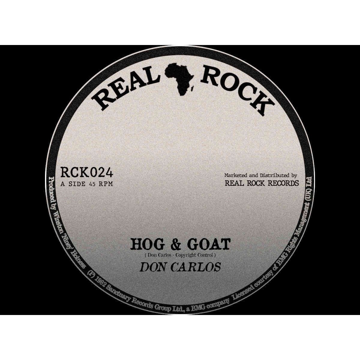 Don Carlos & Roots Radics - Hog & Goat / Dub Version