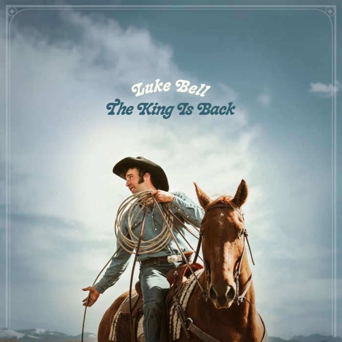 Luke Bell - King Is Back