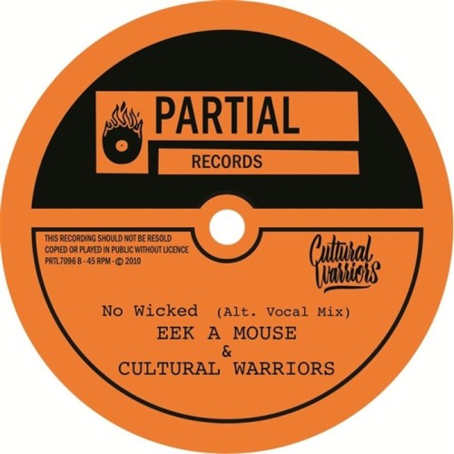 Eek-A-Mouse & Cultural Warriors - No Wicked (Alt. Vocal Mix)
