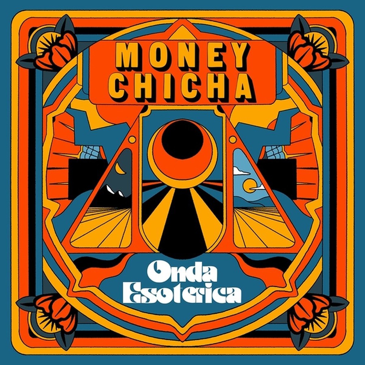 Money Chicha - Onda Esoterica