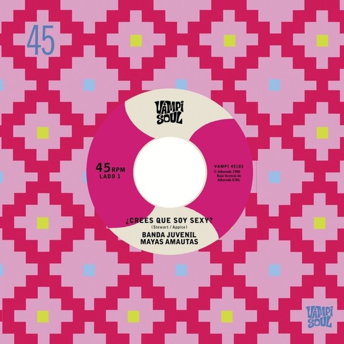 Banda Juvenil Mayas Amautas & Los Bravos Del Ande - Crees Que Soy Sexy? / El Travoltoso