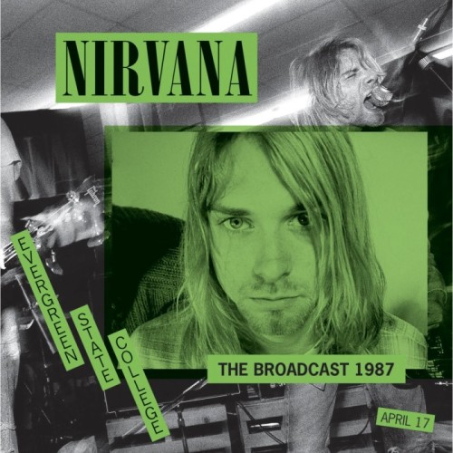 Nirvana - The Broadcast 1987