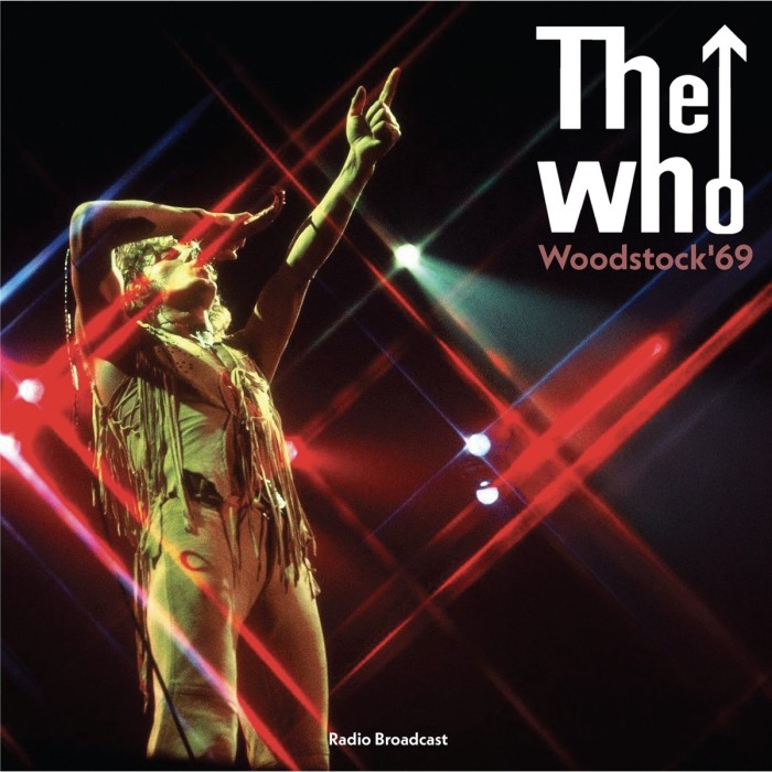 The Who - Woodstock 69 - Radio Broadcast