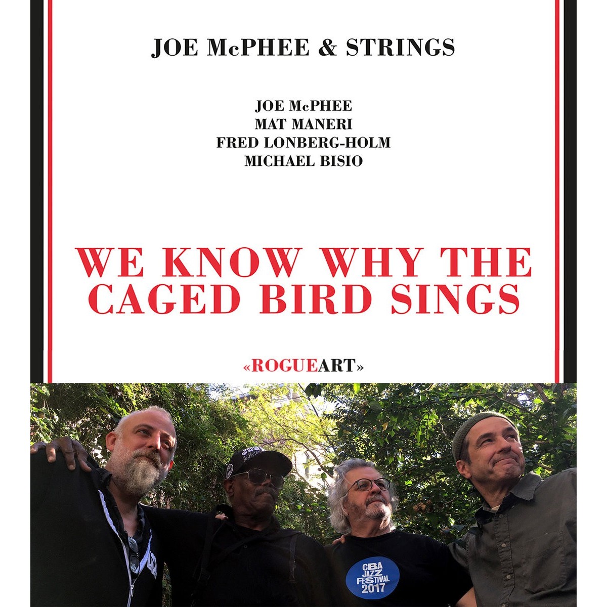 Joe McPhee & Strings - We Know Why The Caged Bird Sings