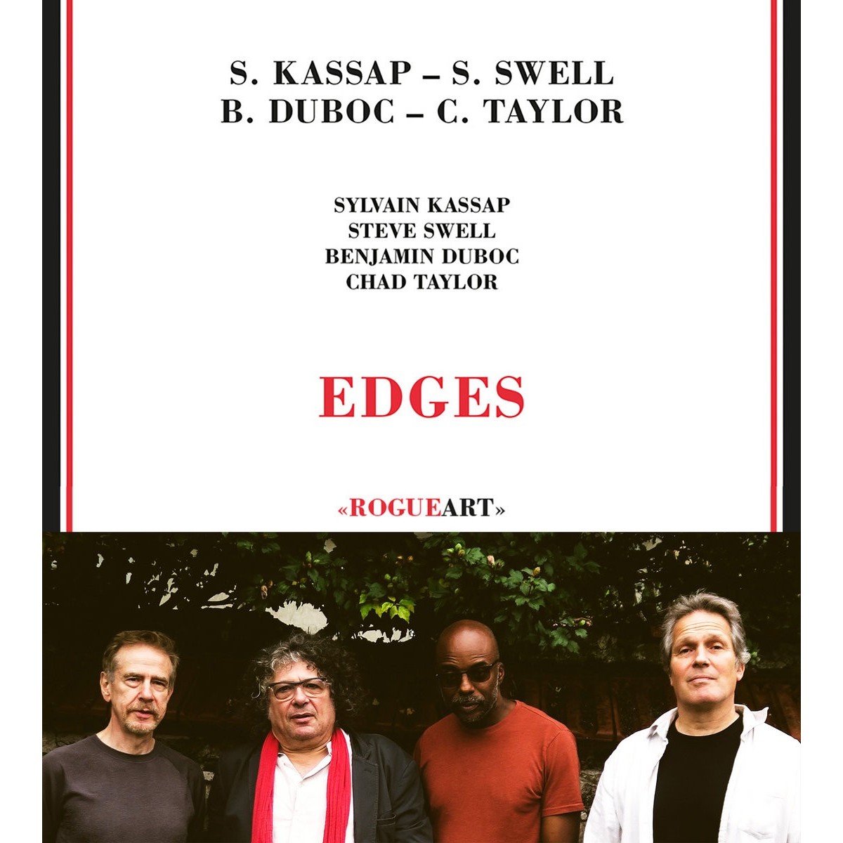 Steve Swell & Sylvain Kassap & Benjamin Duboc & Chad Taylor - Edges