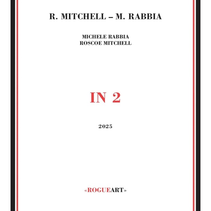 Roscoe Mitchell & Michele Rabbia - In 2