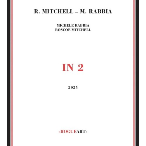 Roscoe Mitchell & Michele Rabbia - In 2