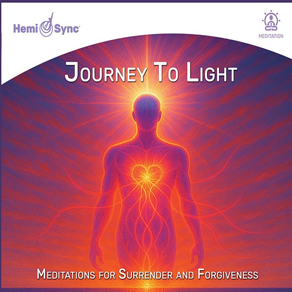 Bill Philipps - Journey To Light: Meditations For Surrender And Forgiveness
