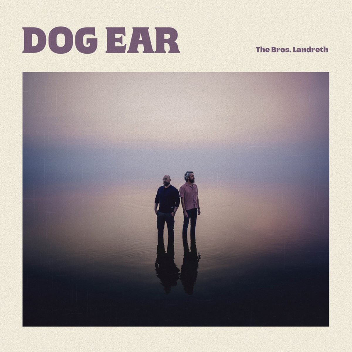 The Bros. Landreth - Dog Ear (Altamira Vinyl)