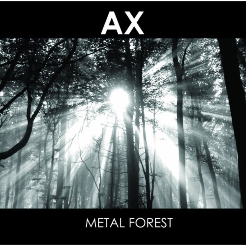 Ax - Metal Forest