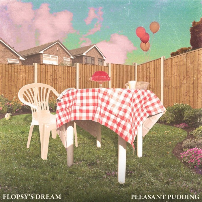 Flopsy's Dream - Pleasant Pudding (Green Vinyl Edition W/ Lyric Insert)