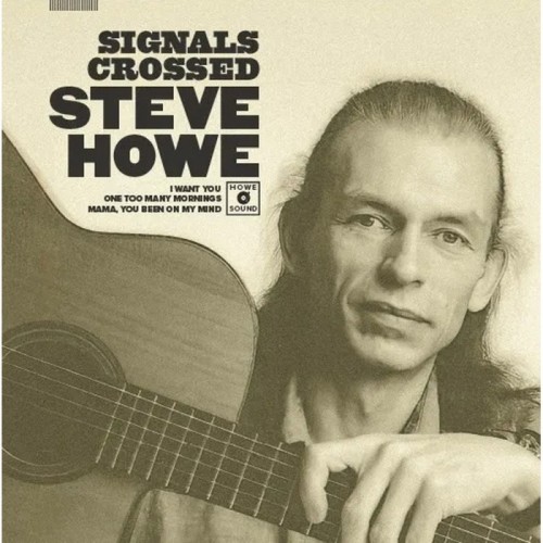 Steve Howe - Signals Crossed (White Vinyl / One-Sided / Mirror Backed And Limited To 500 Copies Worldwide)