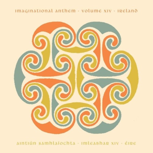 Various Artists - Imaginational Anthem Vol. XIV: Ireland