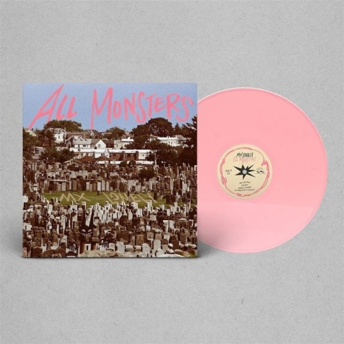 Mx Lonely - All Monsters (Opaque Pink Vinyl)