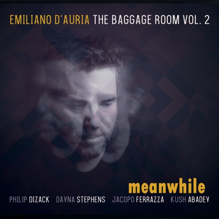 Emiliano D'Auria - Baggage Room Vol.2 - Meanwhile