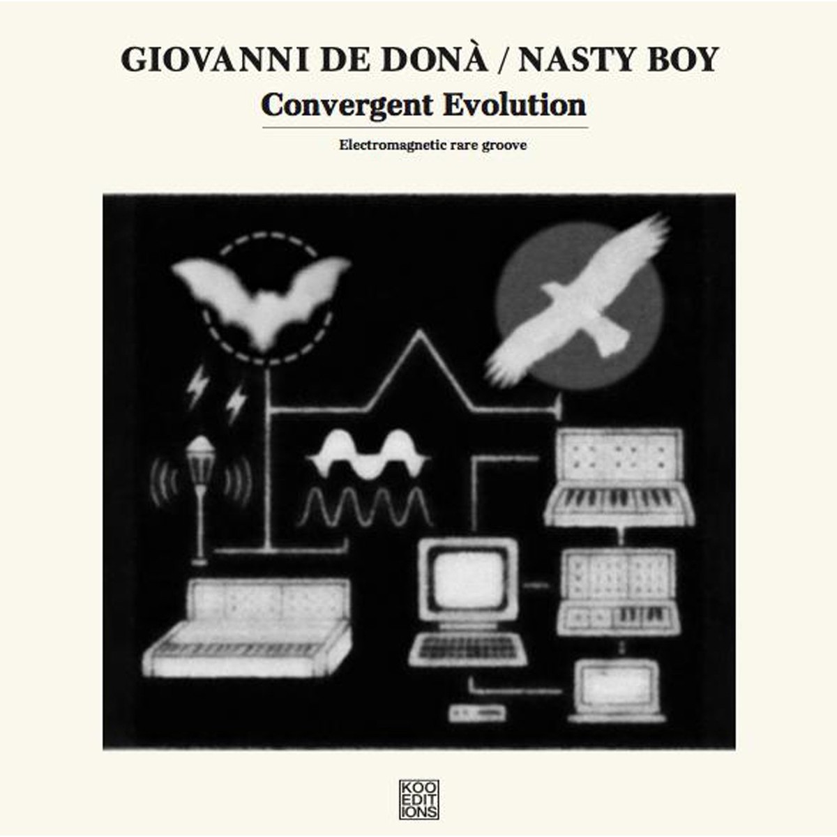 De Dona G. & Nasty Boy - Convergent Evolution