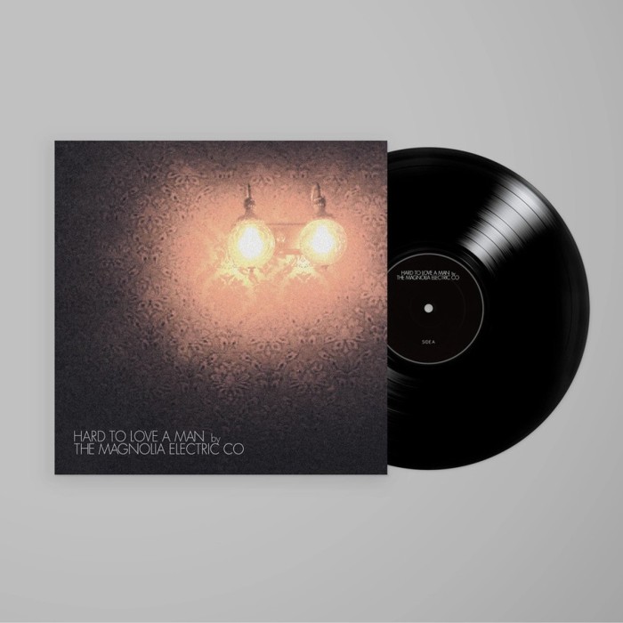 Magnolia Electric Co. - Hard To Love A Man (Anniversary Reissue)