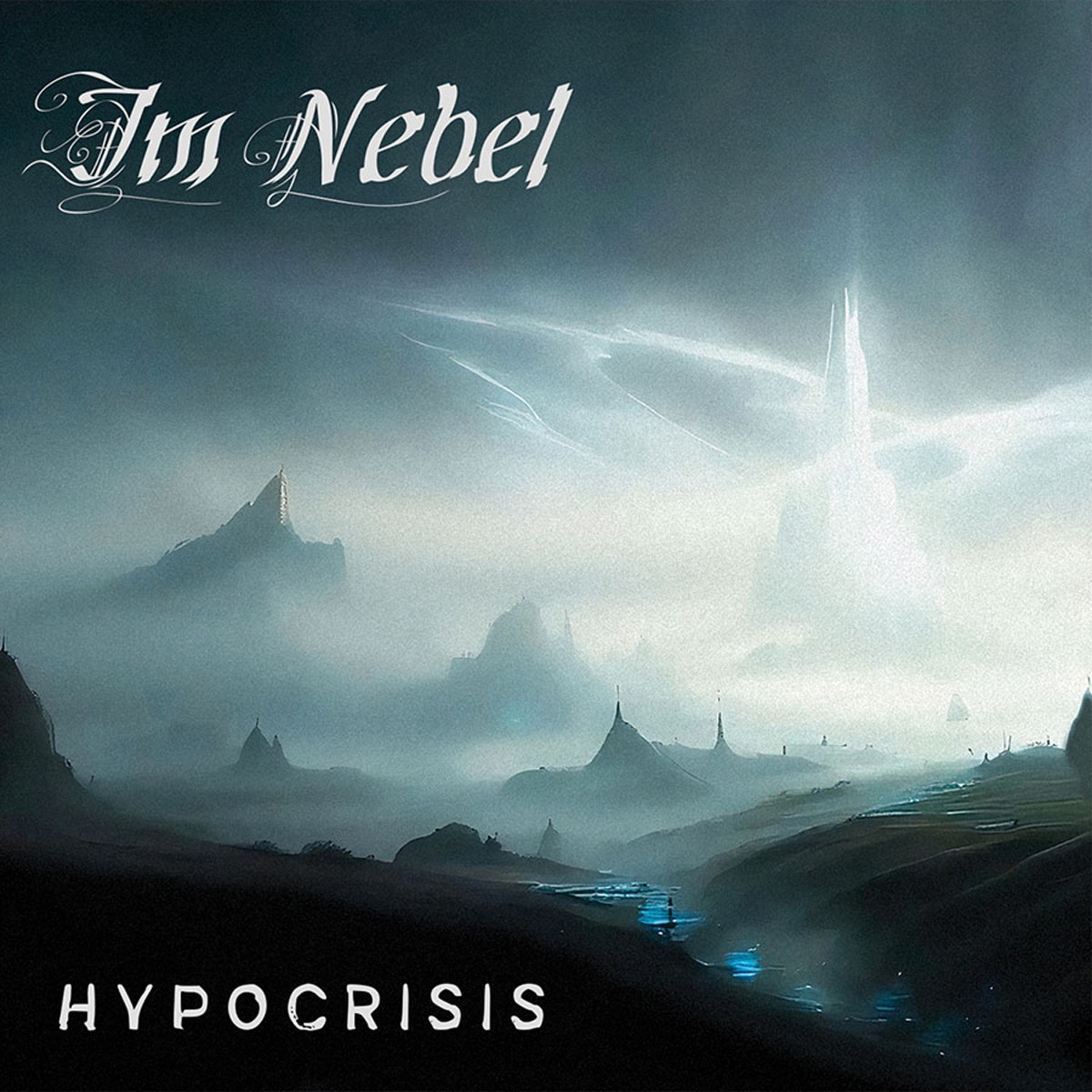 Im Nebel - Hypocrisis