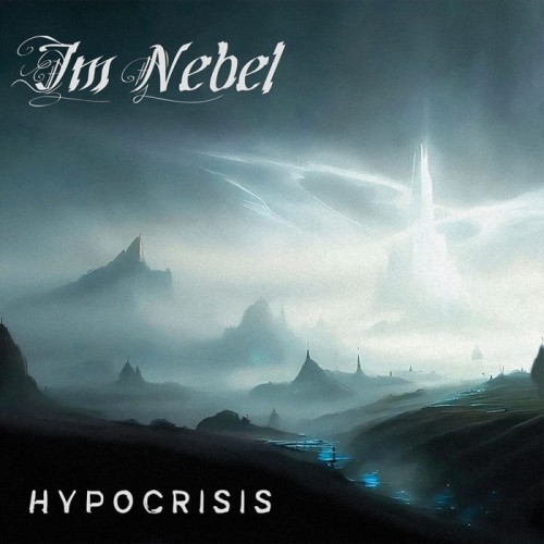 Im Nebel - Hypocrisis
