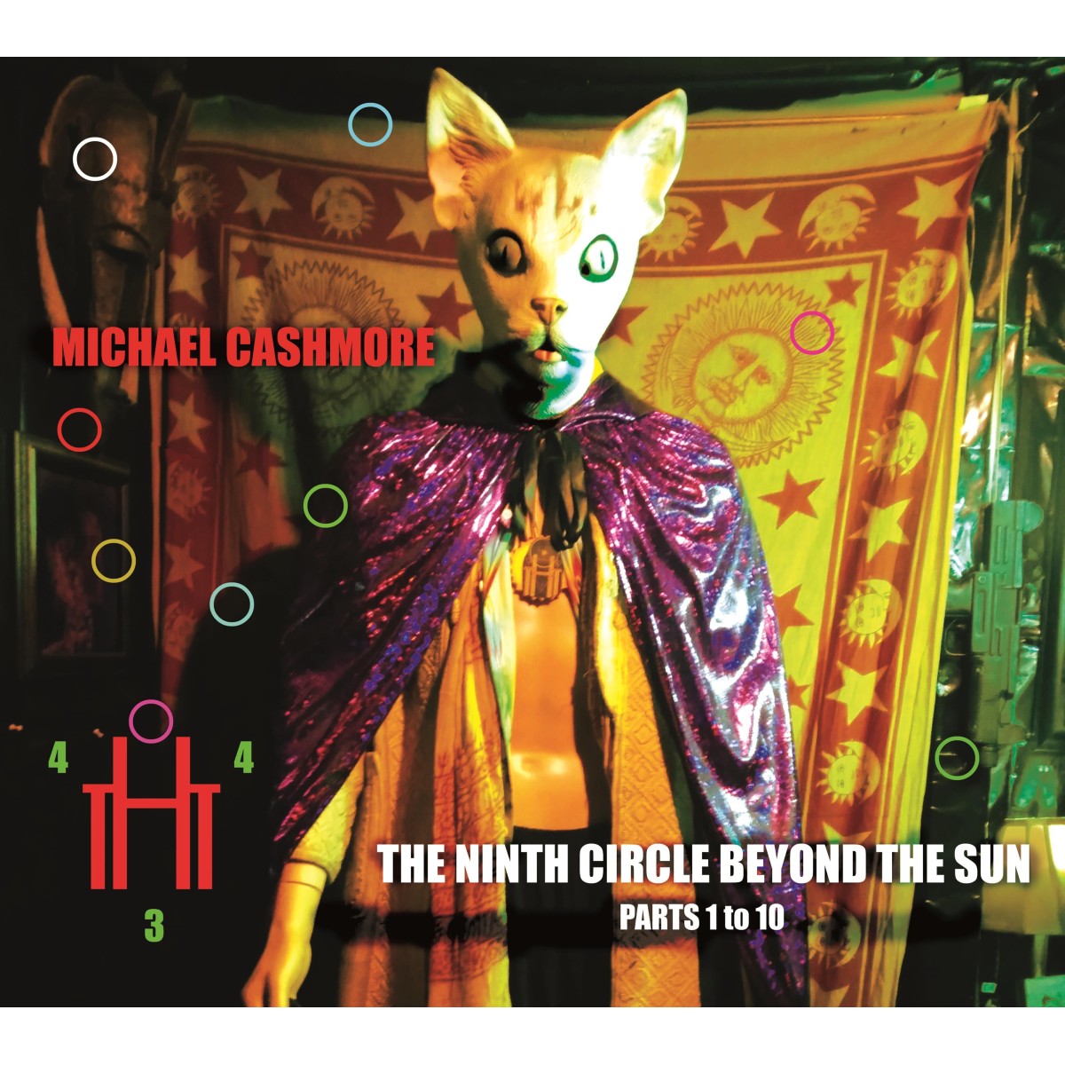 Michael Cashmore - Ninth Circle Beyond The Sun (Parts One To Ten)