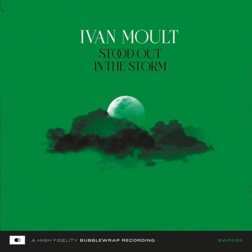 Ivan Moult - Stood Out In The Storm