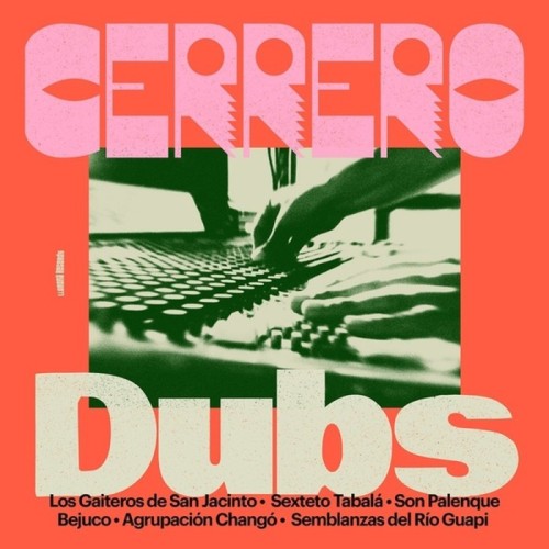 Various Artists - Cerrero Dubs