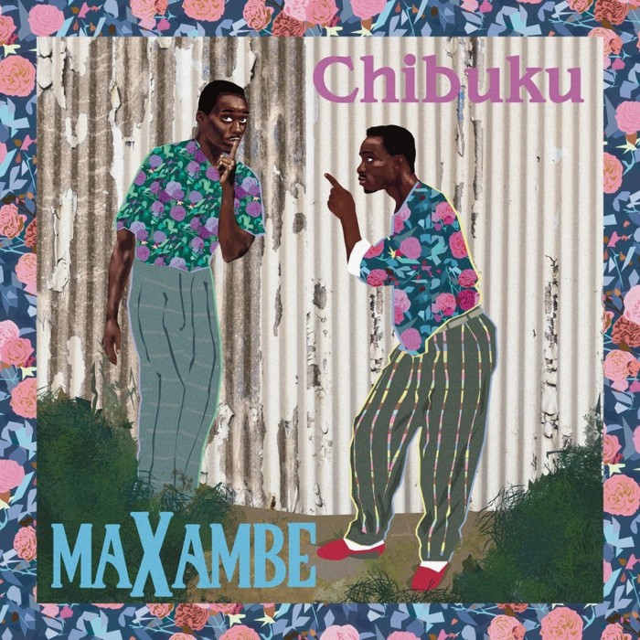 Chibuku - Maxambe