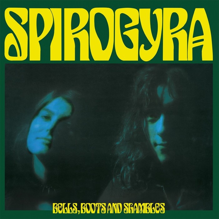 Spirogyra - Bells, Boots And Shambles