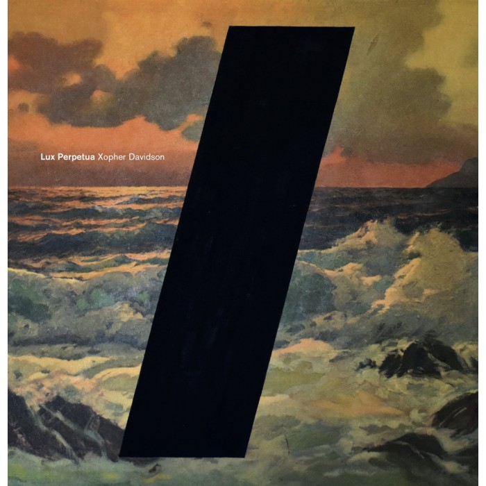 Xopher Davidson - Lux Perpetua
