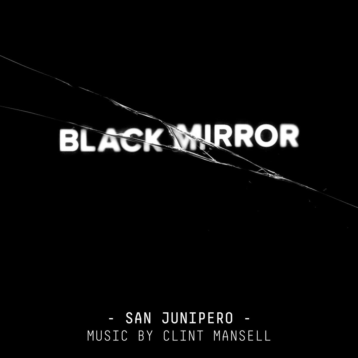 Clint Mansell - Black Mirror. San Junipero (Original Score)