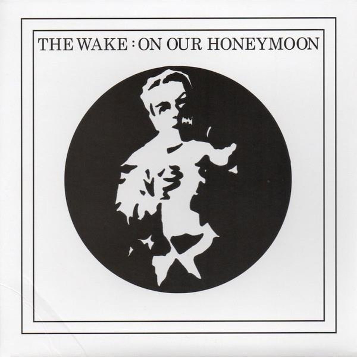Wake - On Our Honeymoon (White Vinyl With Poster)