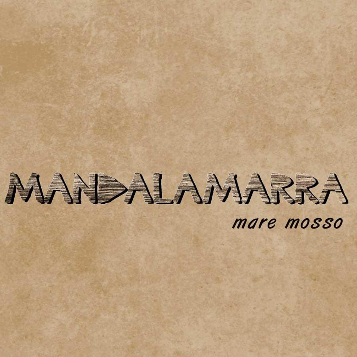Mandalamarra - Mare Mosso