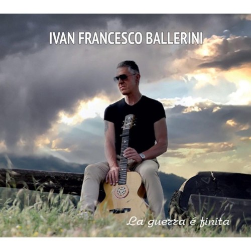 Ivan Francesco Ballerini - La Guerra È Finita