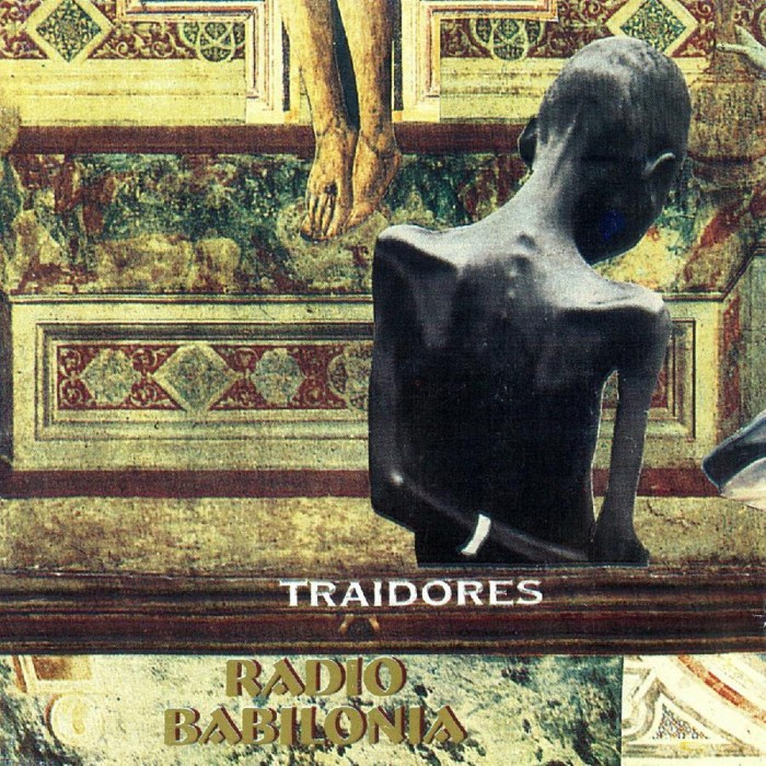Los Traidores - Radio Babilonia