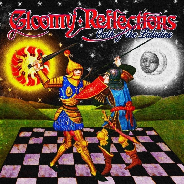 Gloomy Reflections - Oath Of The Paladins