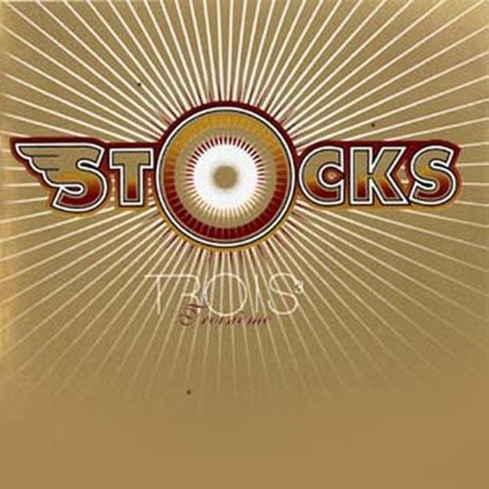 Stocks - Trois