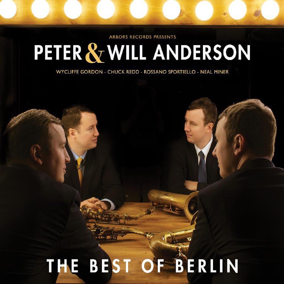 Peter & Will Anderson - The Best Of Berlin