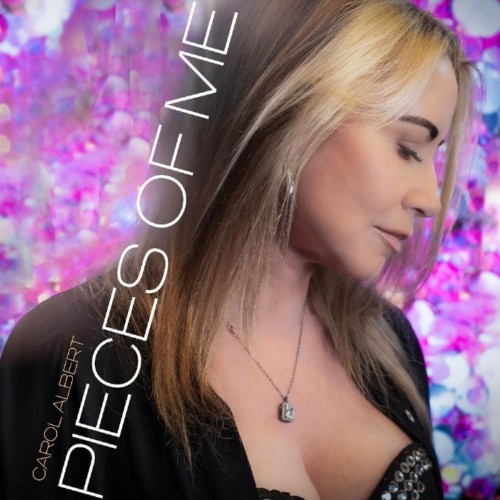 Carol Albert - Pieces Of Me