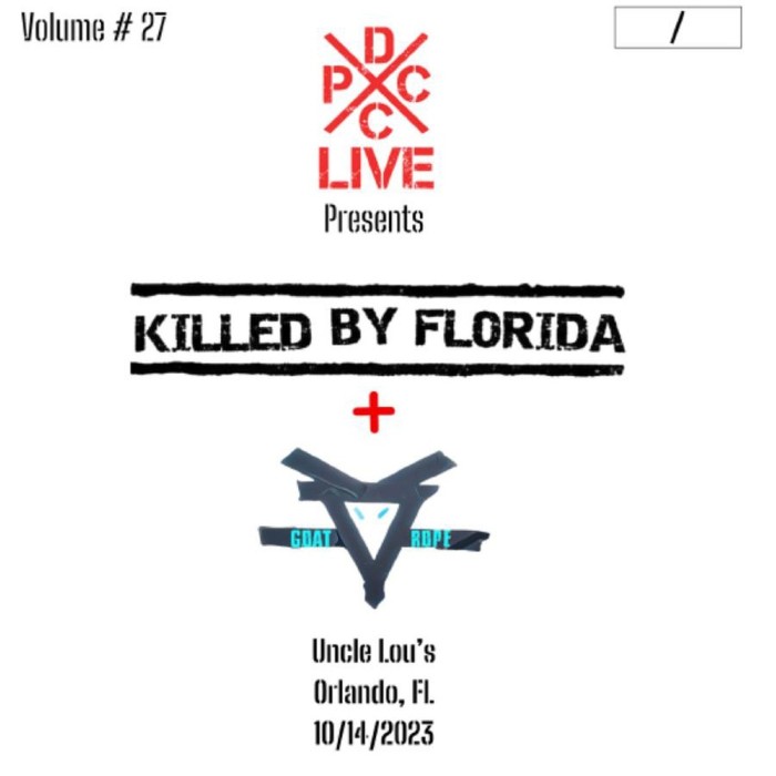 Killed By Florida & Goat Rope - Dcxpc Live Vol. 27