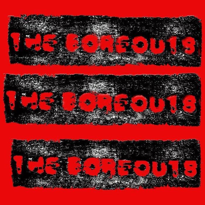 The Boreouts - Do Your Scam B/W Tightrope