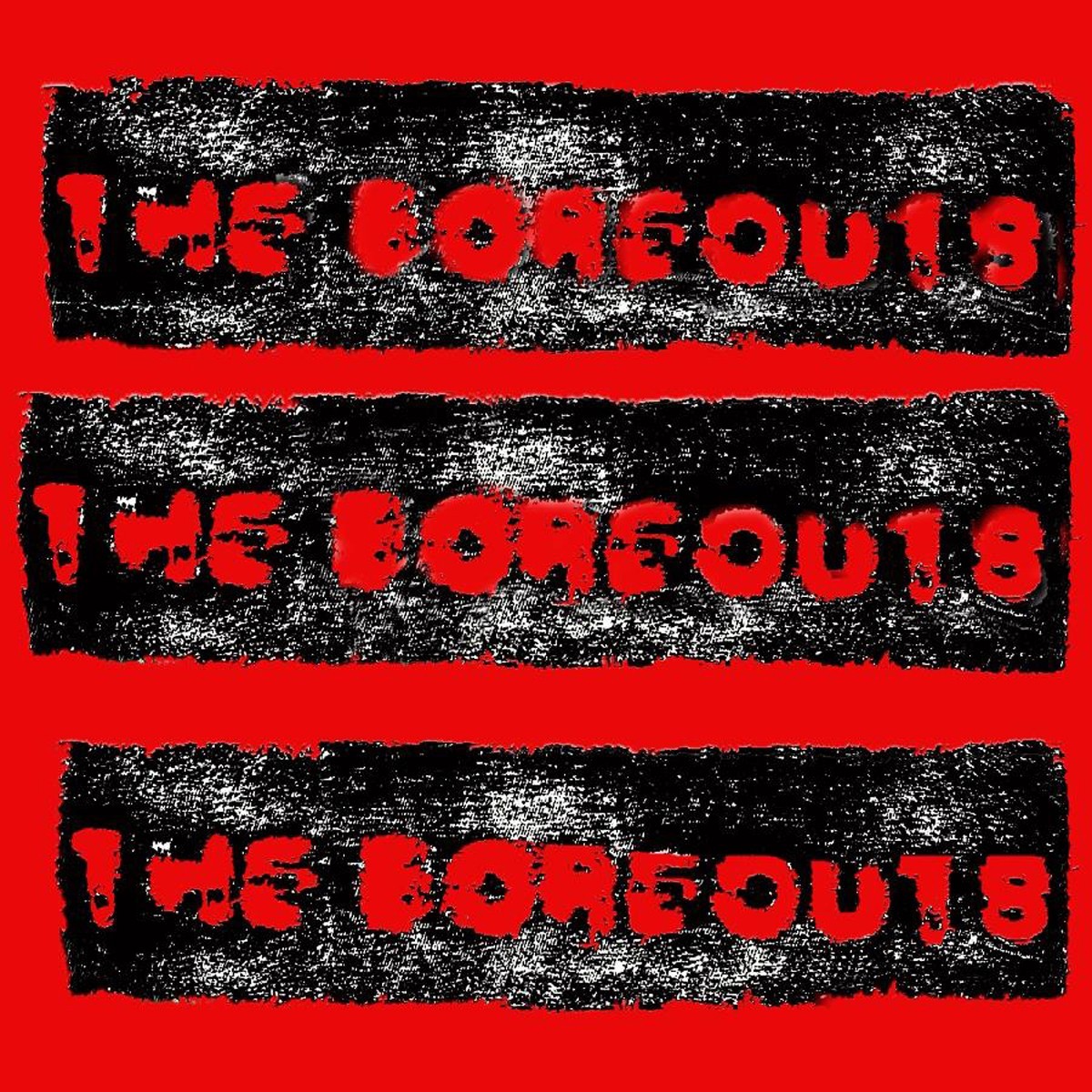 The Boreouts - Do Your Scam B/W Tightrope