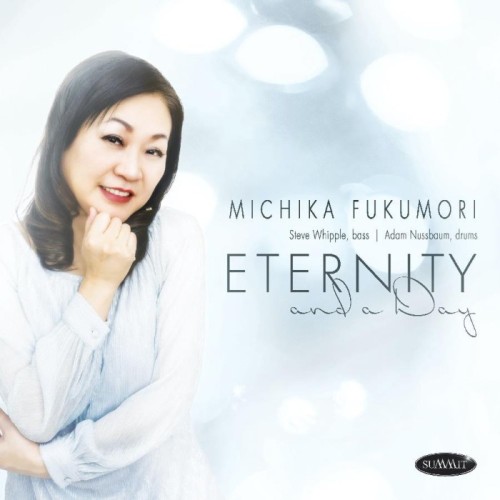 Michika Fukumori - Eternity And A Day