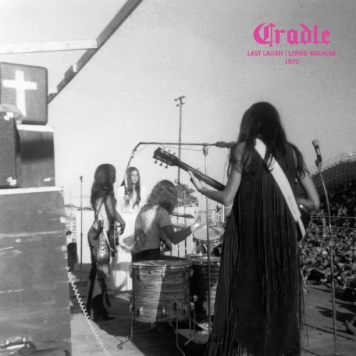 Cradle - Last Laugh / Living Machine