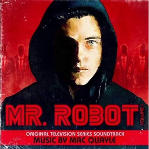 Mac Quayle - Mr. Robot Season 1 Volume 1 (Original Soundtrack)