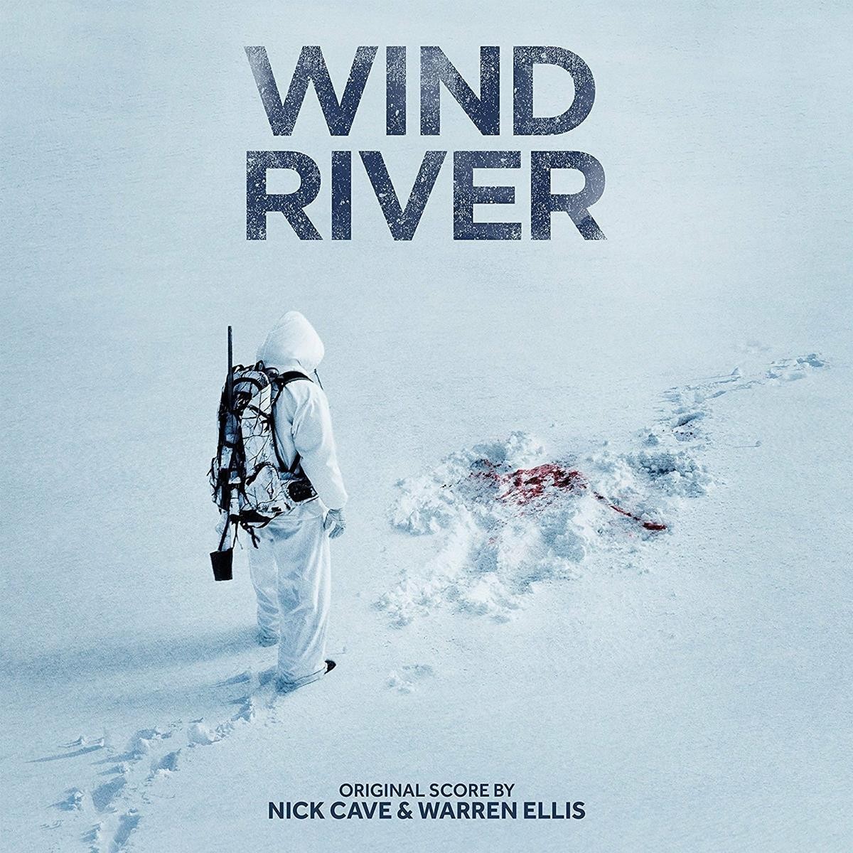 Nick Cave & Warren Ellis - Wind River (Original Motion Picture Soundtrack)